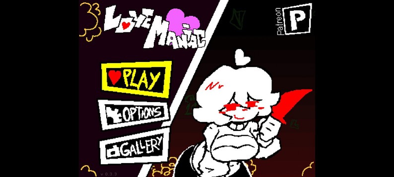 LoveManiac version 0.3.3 title screen with Play, Options, and Gallery menu